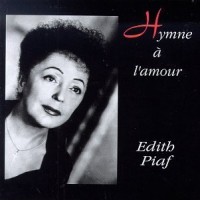 Buy Edith Piaf Hymne A L'amour Mp3 Download